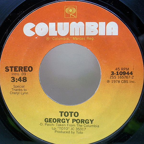 レコードメイン画像：【ダンスクラシック名曲】良盤!! 7インチ USオリジナル TOTO Georgy Porgy / Child's Anthem ('79 Columbia) TML刻印 サンプリング 45RPM.