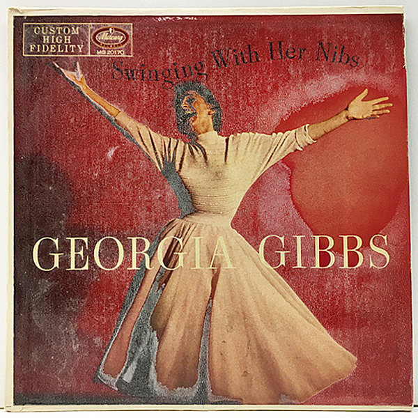 レコードメイン画像：【コンボをバックに歌うジャズ・アルバム】MONO 黒銀ラベル 深溝 USオリジナル GEORGIA GIBBS Swinging With Her Nibs ('56 Mercury) 名盤