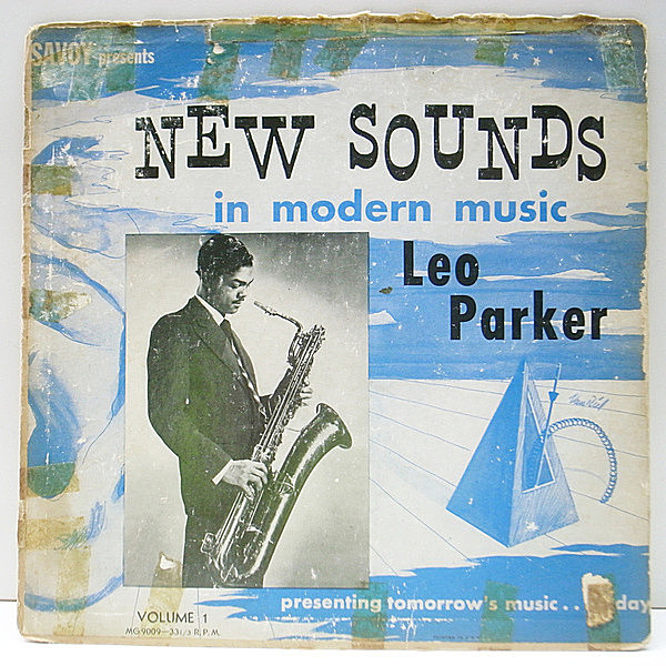 レコードメイン画像：レア 10 FLAT USオリジナル LEO PARKER New Sounds In Modern Music (Savoy MG 9009) 1952年 原盤 Dexter Gordon, Charlie Rouse ほか