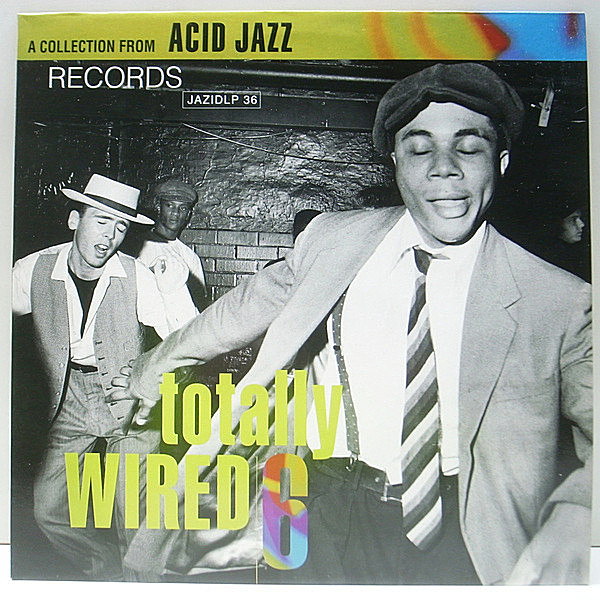 レコードメイン画像：美品!! VARIOUS Totally Wired 6 ('91 Acid Jazz) AARON NEVILLE／Hercules 収録 GLORIA TAYLOR, MOTHER EARTH, DREAD FLIMSTONE 他 コンピ