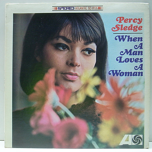 レコードメイン画像：レア・Atcoタイプ 黒ファン 3色ラベ USオリジナル PERCY SLEDGE When A Man Loves A Woman ('66 Atlantic) 男が女を愛する時 1st アルバム