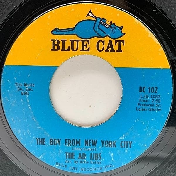 レコードメイン画像：USオリジナル 7インチ AD LIBS The Boy From New York City / Kicked Around ('65 Blue Cat) デビューシングル CREATORS 45RPM.