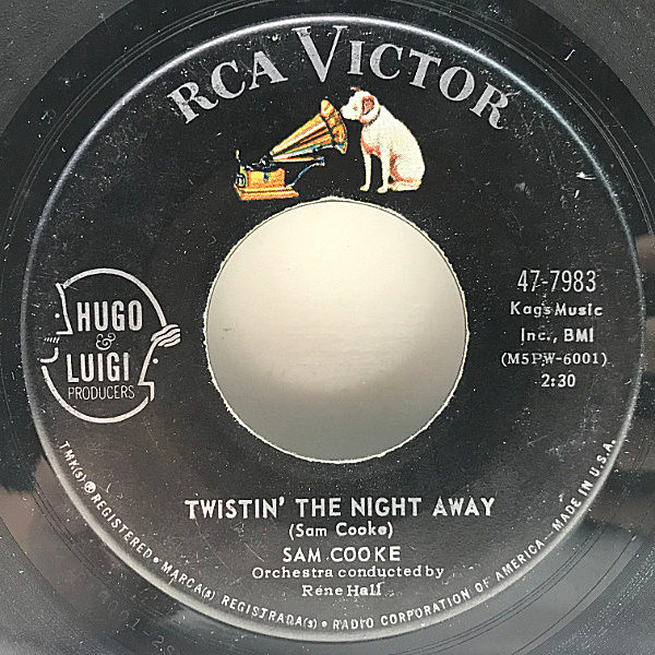 レコードメイン画像：7インチ USオリジナル SAM COOKE Twistin' The Night Away / One More Time ('62 RCA Victor) サム・クック／ツイストで踊りあかそう 45RPM