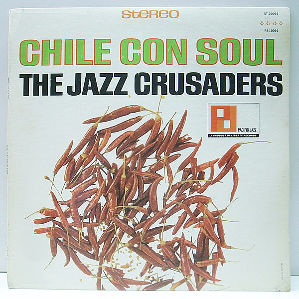 レコードメイン画像：美盤!! USオリジナル JAZZ CRUSADERS Chile Con Soul ('65 Pacific Jazz) モダンなラテンジャズ好盤 | DULZURA, LATIN BIT 他収録